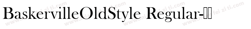 BaskervilleOldStyle Regular字体转换